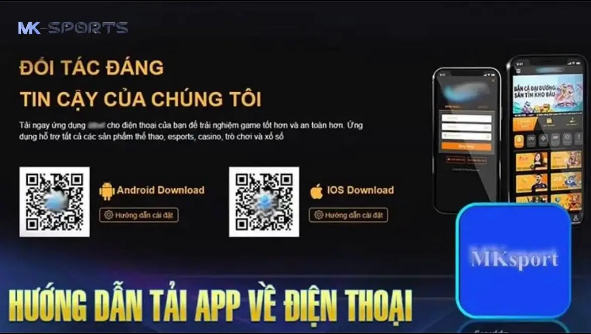 Giải đáp một số câu hỏi liên quan đến quá trình tải app MK Sport